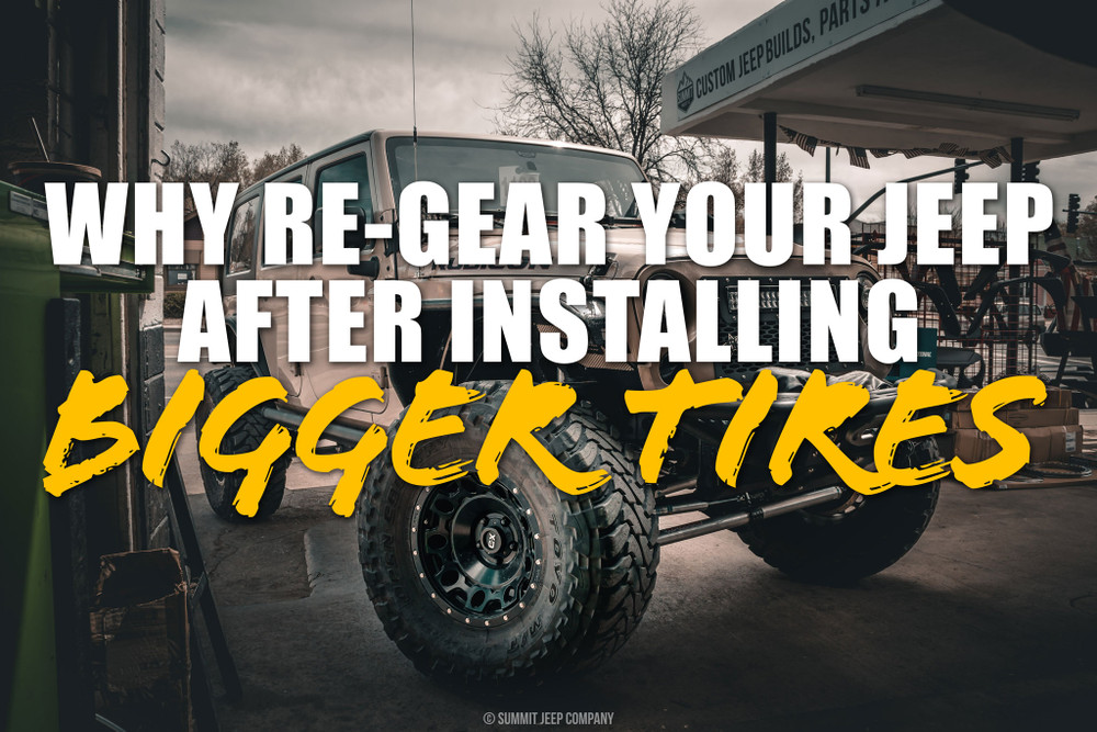Why Should I Re-Gear After Installing A Lift And Larger Tires Why Should I Re-Gear After Installing A Lift And Larger Tires